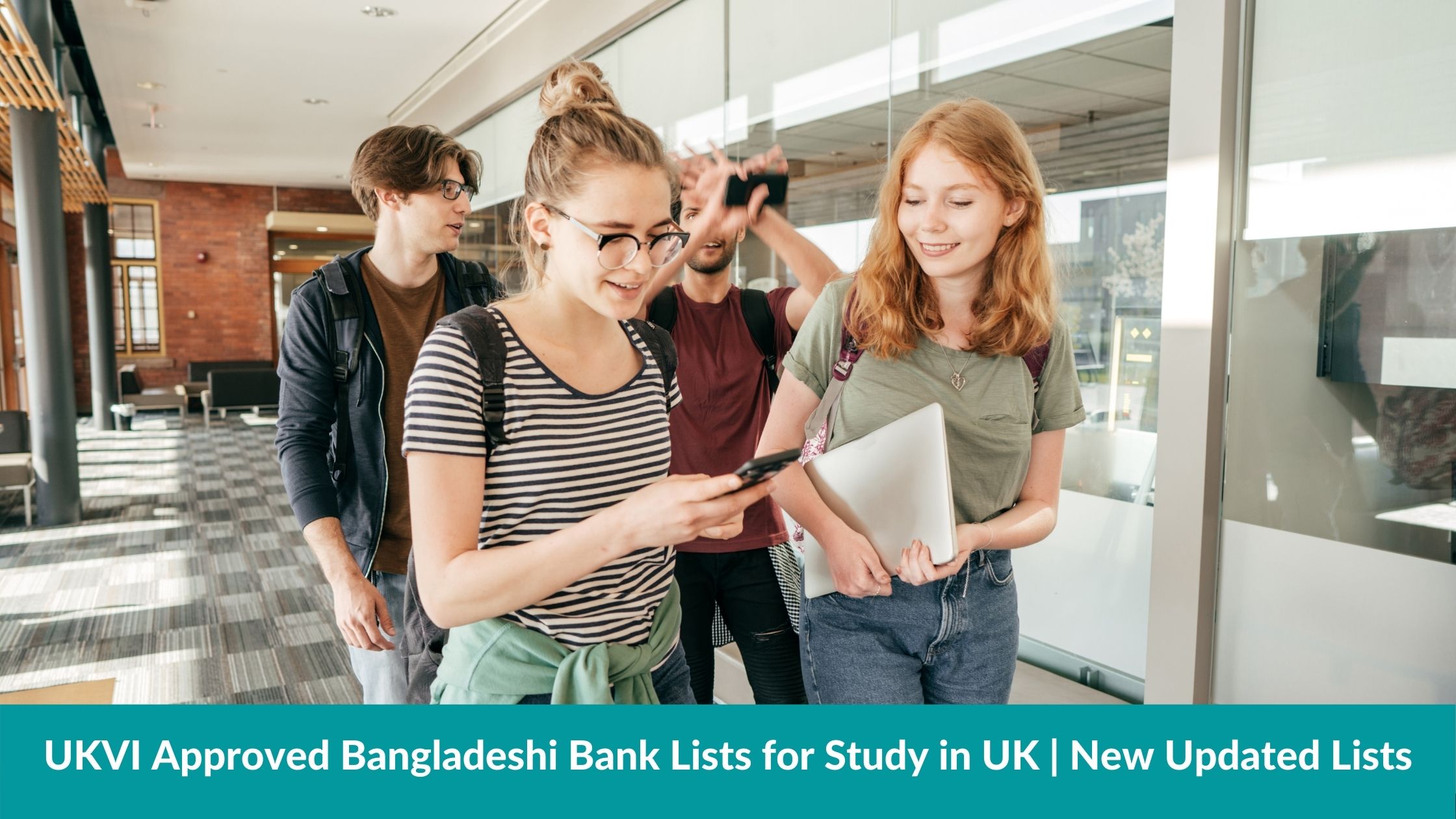 You are currently viewing UKVI Approved Bangladeshi Bank Lists For Study In The UK | New Updated Lists 2021