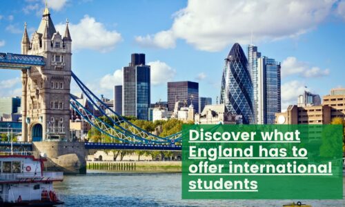 Discover what England has to offer international students