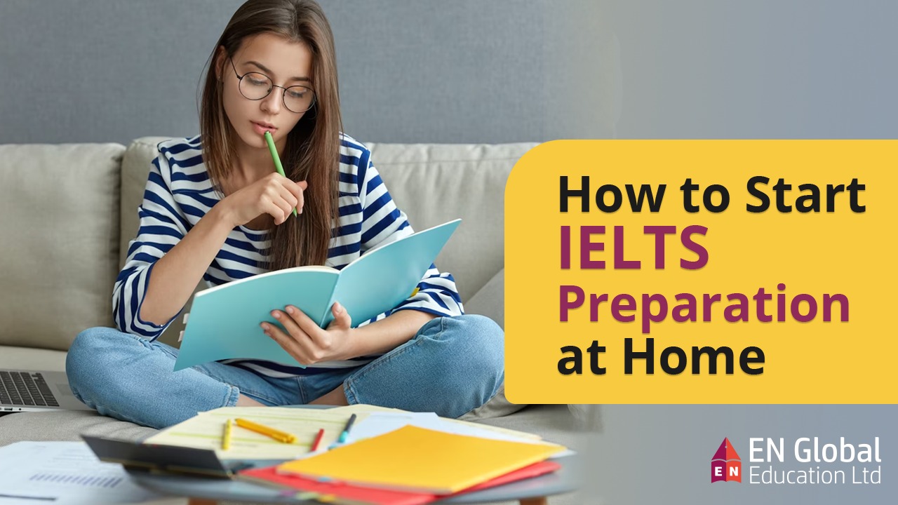You are currently viewing <strong>How to Start IELTS Preparation at Home</strong>