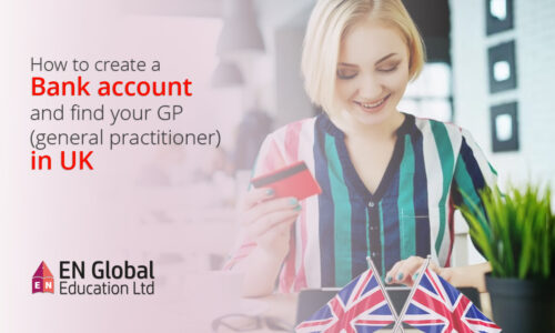 How to create a bank account and find your GP (general practitioner) in UK