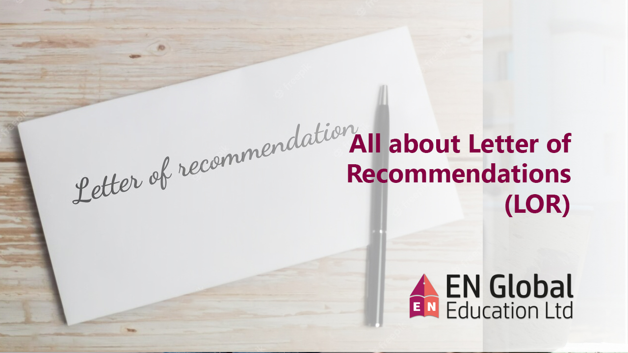 You are currently viewing All about Letter of Recommendations (LOR)