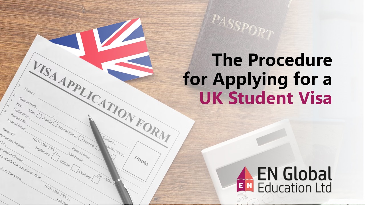 You are currently viewing The Procedure for Applying for a UK Student Visa