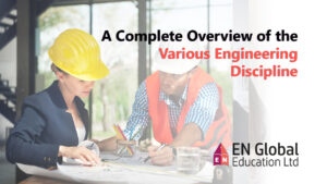 Read more about the article A Complete Overview of the Various Engineering Discipline