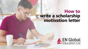 Read more about the article How to write a scholarship motivation letter