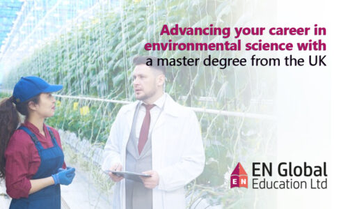 Advancing your career in environmental science with a master’s degree from the UK