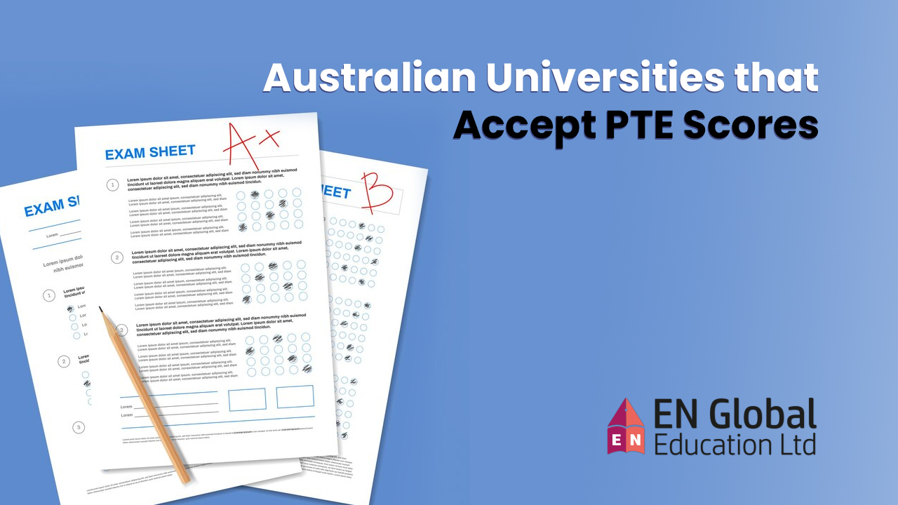 You are currently viewing Australian Universities that Accept PTE Scores
