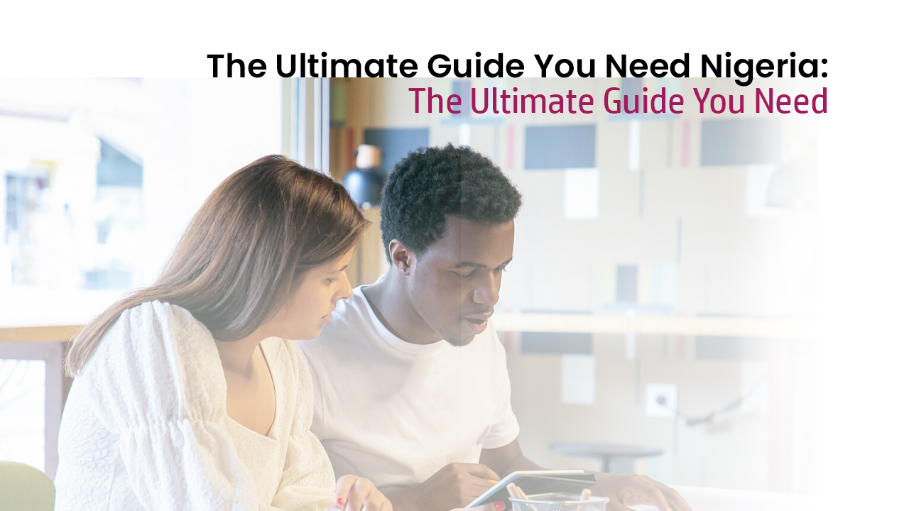You are currently viewing Studying in the UK from Nigeria: The Ultimate Guide You Need!