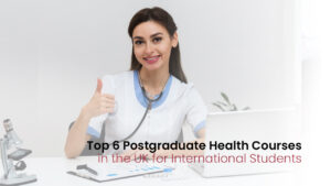 Read more about the article Top 6 Postgraduate Health Courses in the UK for International Students!