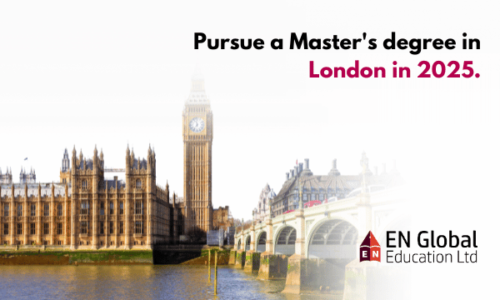 Pursue a Master’s degree in London in 2025